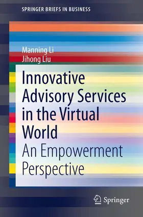 Li / Liu |  Innovative Advisory Services in the Virtual World | eBook | Sack Fachmedien