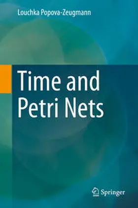 Popova-Zeugmann | Time and Petri Nets | E-Book | www.sack.de