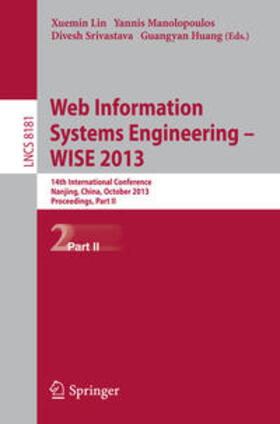 Lin / Huang / Manolopoulos |  Web Information Systems Engineering -- WISE 2013 | Buch |  Sack Fachmedien