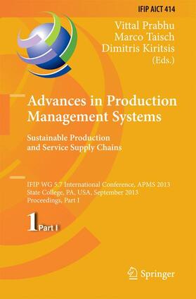 Prabhu / Kiritsis / Taisch |  Advances in Production Management Systems. Sustainable Production and Service Supply Chains | Buch |  Sack Fachmedien