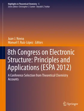 Novoa / Ruiz López |  8th Congress on Electronic Structure: Principles and Applications (ESPA 2012) | eBook | Sack Fachmedien