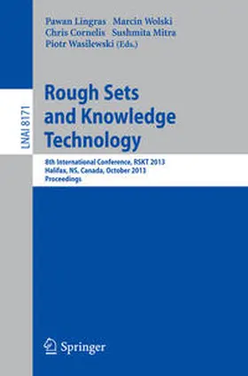 Lingras / Wolski / Cornelis |  Rough Sets and Knowledge Technology | eBook | Sack Fachmedien