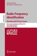 Schmidt / Hutter |  Radio Frequency Identification: Security and Privacy Issues | Buch |  Sack Fachmedien