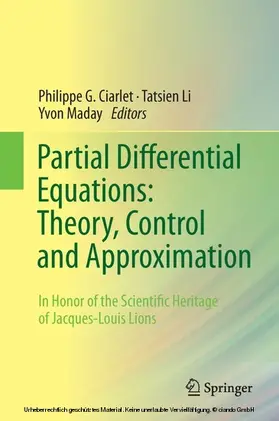 Ciarlet / Li / Maday |  Partial Differential Equations: Theory, Control and Approximation | eBook | Sack Fachmedien