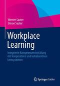 Sauter |  Workplace Learning | Buch |  Sack Fachmedien