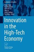 Chuan / Khachidze / Wang |  Innovation in the High-Tech Economy | Buch |  Sack Fachmedien