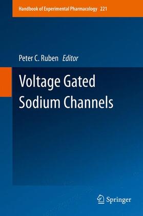 Ruben | Voltage Gated Sodium Channels | Buch | 978-3-642-41587-6 | sack.de