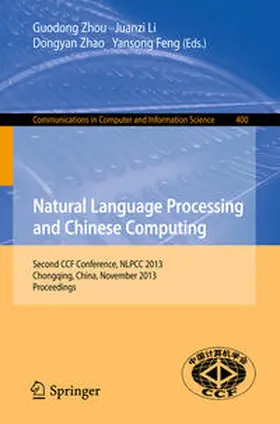 Zhou / Li / Zhao |  Natural Language Processing and Chinese Computing | eBook | Sack Fachmedien