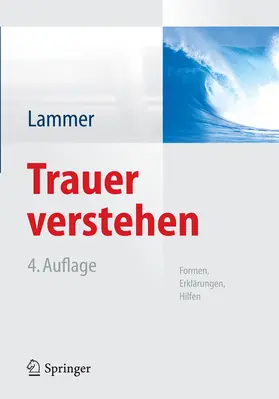 Lammer |  Trauer verstehen | eBook | Sack Fachmedien