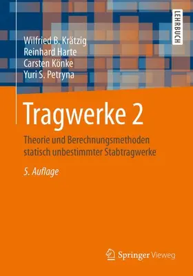 Krätzig / Petryna / Harte | Tragwerke 2 | Buch | 978-3-642-41722-1 | www.sack.de