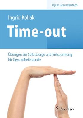 Kollak | TIme-out | Buch | 978-3-642-41734-4 | sack.de