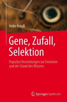 Krauß |  Gene, Zufall, Selektion | eBook | Sack Fachmedien