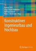 Zilch / Beckmann / Diederichs |  Konstruktiver Ingenieurbau und Hochbau | Buch |  Sack Fachmedien