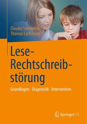 Steinbrink / Lachmann | Steinbrink, C: Lese-Rechtschreibstörung | Buch | 978-3-642-41841-9 | sack.de