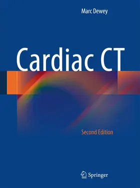 Dewey | Cardiac CT | Buch | 978-3-642-41882-2 | www.sack.de