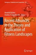 Engelbrecht / Richter |  Recent Advances in the Theory and Application of Fitness Landscapes | Buch |  Sack Fachmedien