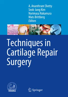 Shetty / Kim / Nakamura |  Techniques in Cartilage Repair Surgery | eBook | Sack Fachmedien