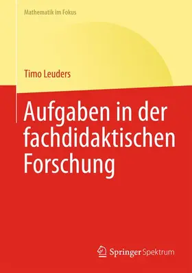 Leuders |  Aufgaben in der fachdidaktischen Forschung | Buch |  Sack Fachmedien