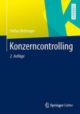 Behringer | Konzerncontrolling | Buch | 978-3-642-41941-6 | sack.de
