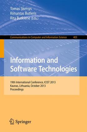 Skersys / Butkiene / Butleris | Information and Software Technologies | Buch | 978-3-642-41946-1 | sack.de