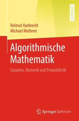 Multerer / Harbrecht | Algorithmische Mathematik | Buch | sack.de