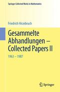 Hirzebruch |  Gesammelte Abhandlungen - Collected Papers II | Buch |  Sack Fachmedien
