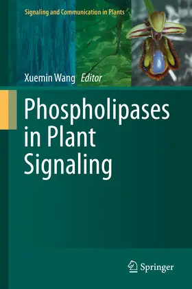 Wang |  Phospholipases in Plant Signaling | eBook | Sack Fachmedien
