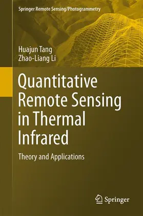 Tang / Li |  Quantitative Remote Sensing in Thermal Infrared | Buch |  Sack Fachmedien