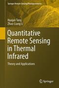 Li / Tang |  Quantitative Remote Sensing in Thermal Infrared | Buch |  Sack Fachmedien