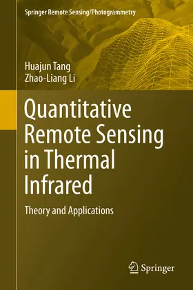 Tang / Li |  Quantitative Remote Sensing in Thermal Infrared | eBook | Sack Fachmedien