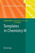 Broekmann / Schalley / Dötz |  Templates in Chemistry III | Buch |  Sack Fachmedien