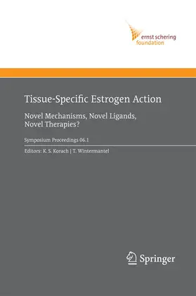 Korach / Wintermantel |  Tissue-Specific Estrogen Action | Buch |  Sack Fachmedien