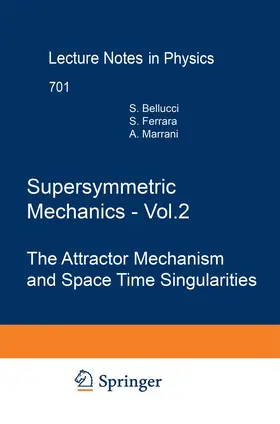 Bellucci / Ferrara / Marrani |  Supersymmetric Mechanics - Vol. 2 | Buch |  Sack Fachmedien
