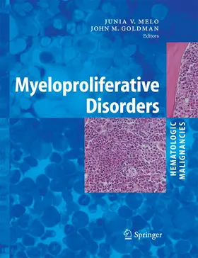 Melo / Goldman |  Myeloproliferative Disorders | Buch |  Sack Fachmedien