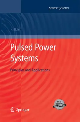 Bluhm |  Pulsed Power Systems | Buch |  Sack Fachmedien