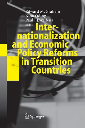 Graham / Oding / Welfens |  Internationalization and Economic Policy Reforms in Transition Countries | Buch |  Sack Fachmedien
