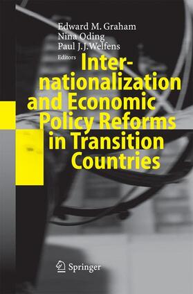 Graham / Welfens / Oding | Internationalization and Economic Policy Reforms in Transition Countries | Buch | 978-3-642-42147-1 | sack.de