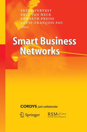 Vervest / Pau / van Heck | Smart Business Networks | Buch | 978-3-642-42150-1 | sack.de