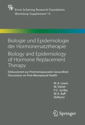 Lewis / Dietel / Scriba |  Biologie und Epidemiologie der Hormonersatztherapie - Biology and Epidemiology of Hormone Replacement Therapy | Buch |  Sack Fachmedien