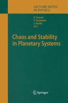 Dvorak / Kurths / Freistetter |  Chaos and Stability in Planetary Systems | Buch |  Sack Fachmedien