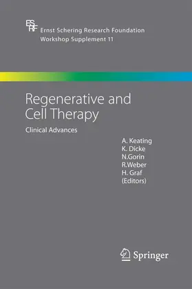 Keating / Dicke / Gorin |  Regenerative and Cell Therapy | Buch |  Sack Fachmedien