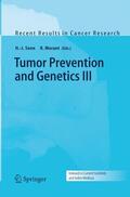 Morant / Senn |  Tumor Prevention and Genetics III | Buch |  Sack Fachmedien