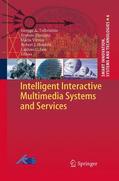 Tsihrintzis / Virvou / Damiani |  Intelligent Interactive Multimedia Systems and Services | Buch |  Sack Fachmedien