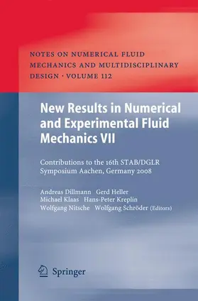 Dillmann / Heller / Kreplin |  New Results in Numerical and Experimental Fluid Mechanics VII | Buch |  Sack Fachmedien