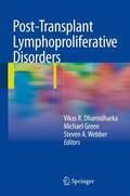 Dharnidharka / Webber / Green |  Post-Transplant Lymphoproliferative Disorders | Buch |  Sack Fachmedien