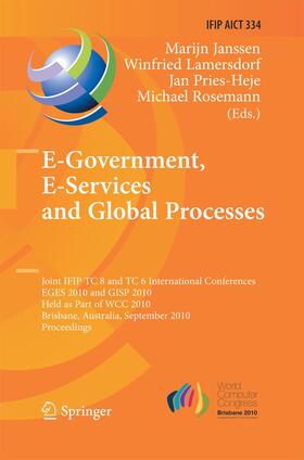Janssen / Rosemann / Lamersdorf | E-Government, E-Services and Global Processes | Buch | 978-3-642-42291-1 | sack.de