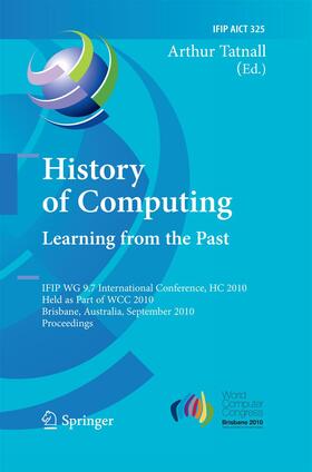 Tatnall |  History of Computing: Learning from the Past | Buch |  Sack Fachmedien