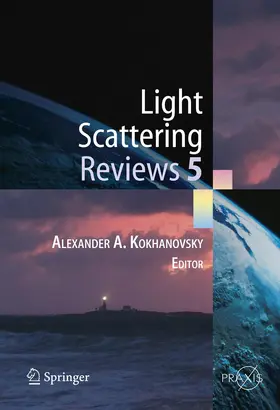 Kokhanovsky | Light Scattering Reviews 5 | Buch | 978-3-642-42325-3 | sack.de
