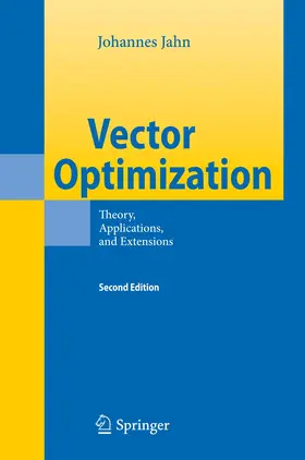 Jahn | Vector Optimization | Buch | 978-3-642-42330-7 | www.sack.de