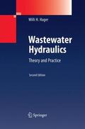 Hager |  Wastewater Hydraulics | Buch |  Sack Fachmedien